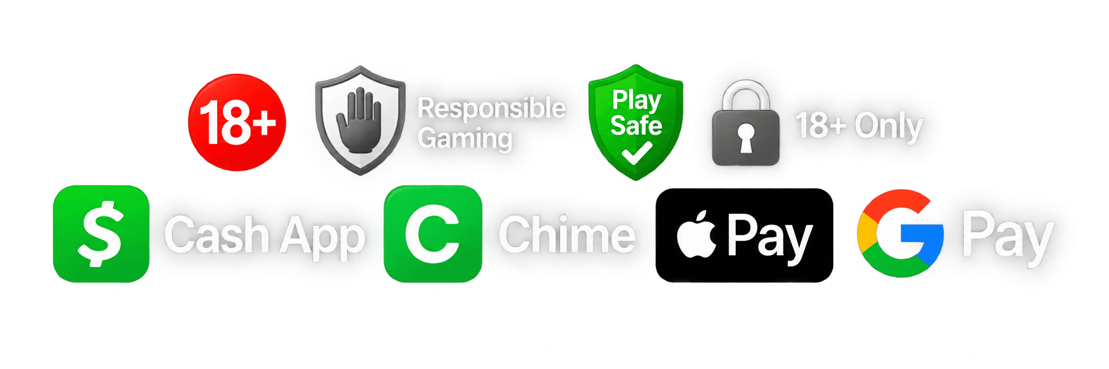 Accepted payment methods: Cash App, Chime, Apple Pay, Google Pay. Responsible gaming, 18+ only.